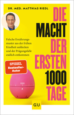 Buchcover Dr. med. M. Riedl "Die Macht der ersten 1000 Tage"