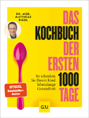 Dr. med. M. Riedl Buchcover "Das Kochbuch der ersten 1000 Tage"