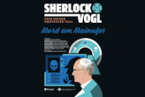 Video Tatort Radiologie: Mord am Mainufer mit ‚Sherlock Vogl‘